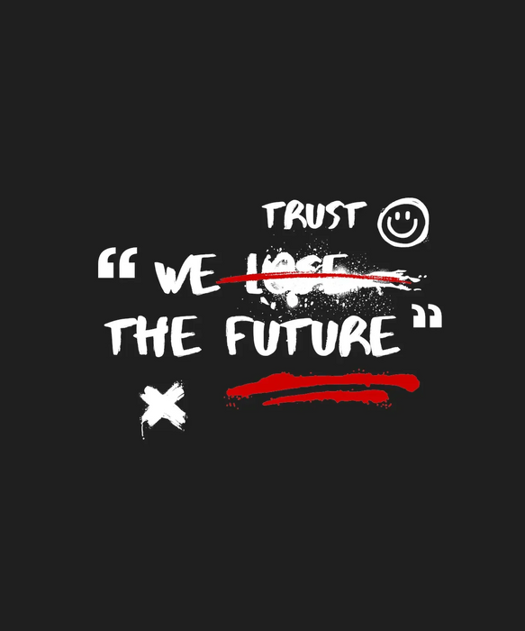 Trust the Future - DTF Ready to Press (black_bg)