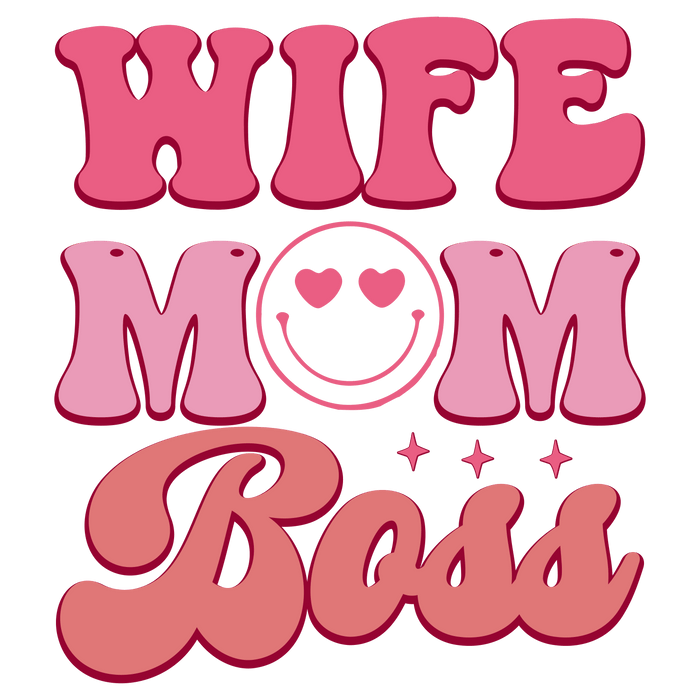 Wife_Mom_Boss-01.pngDTF Center