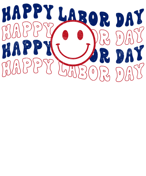Labor Day DTF Apparel Smile Design