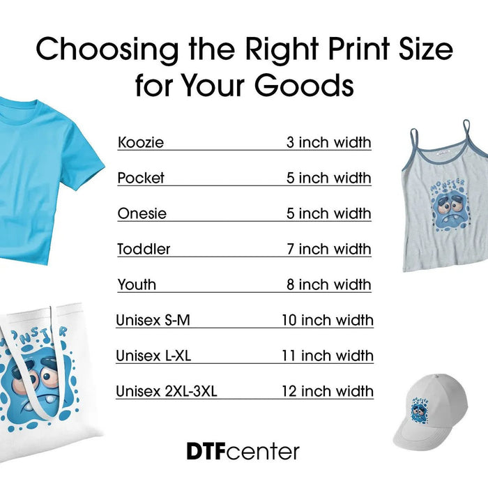 DTF transfer print size chart: koozie 3 in, pocket 5 in, onesie 5 in, toddler 7 in, youth 8 in, unisex S-M 10 in, L-XL 11 in, 2XL-3XL 12 in width