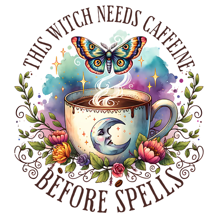 Witch Caffeine DTF Transfer Ready to Press