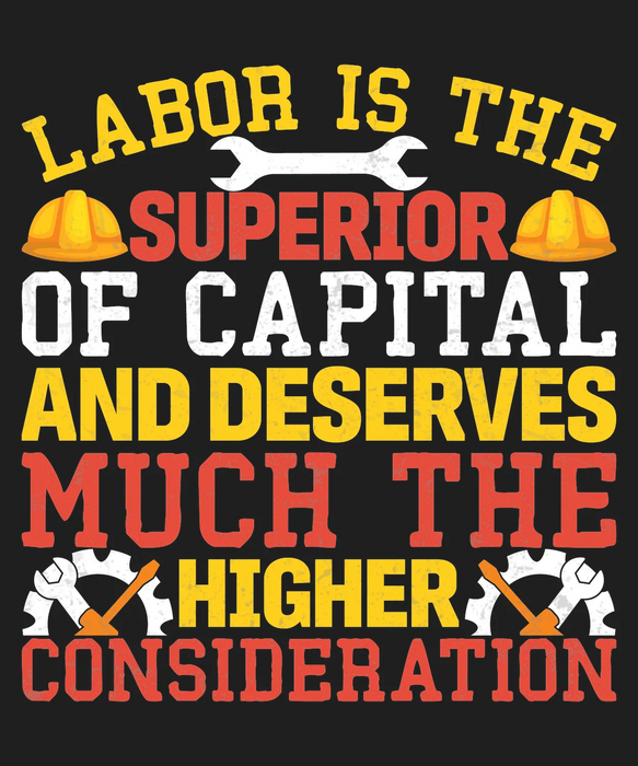 Labor Superior Capital DTF Print for Apparel