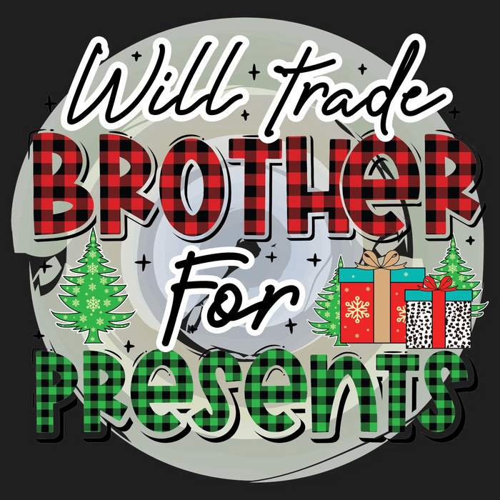 Holiday Brother for Presents DTF Transfer