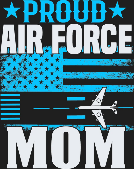 Air Force Mom DTF Transfer Ready to Press