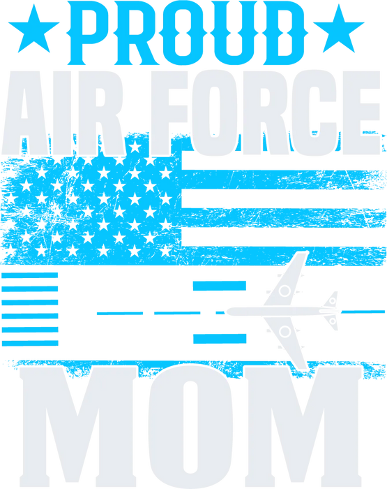 Air Force Mom DTF Transfer Ready to Press