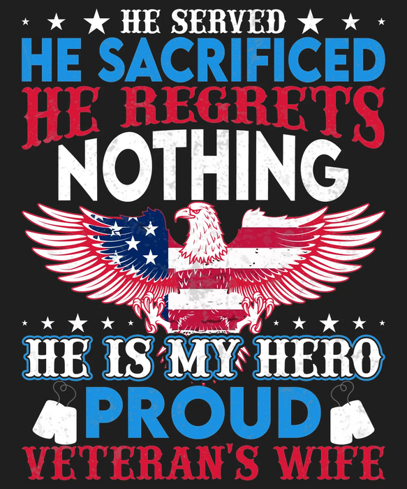 Veteran's Wife DTF Transfer Ready to Press