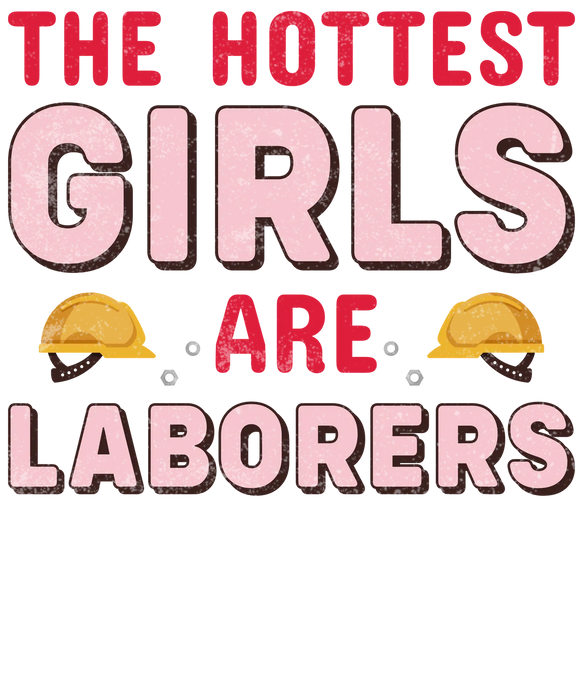 Girls Laborers DTF Apparel Print