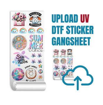 Upload Your UV DTF Sticker Gang Sheet