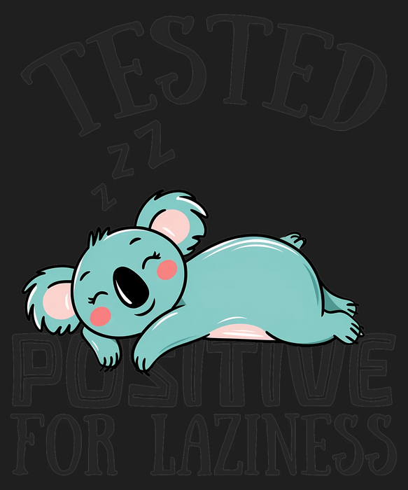 Koala DTF Transfer Positive for Laziness