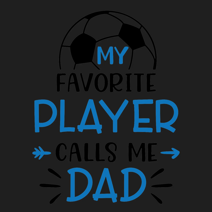 Player Dad DTF Transfer Ready to Press