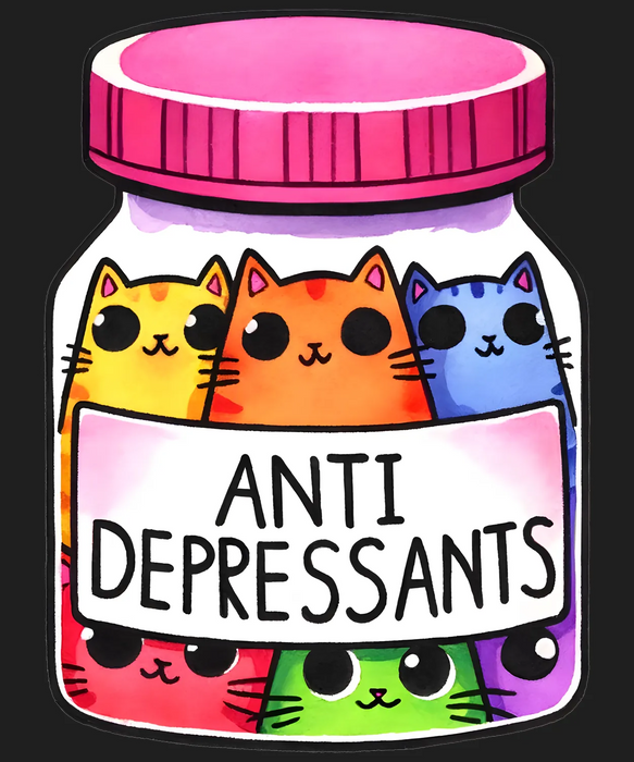 Cute Cats Anti Depressants DTF Transfer Ready to Press