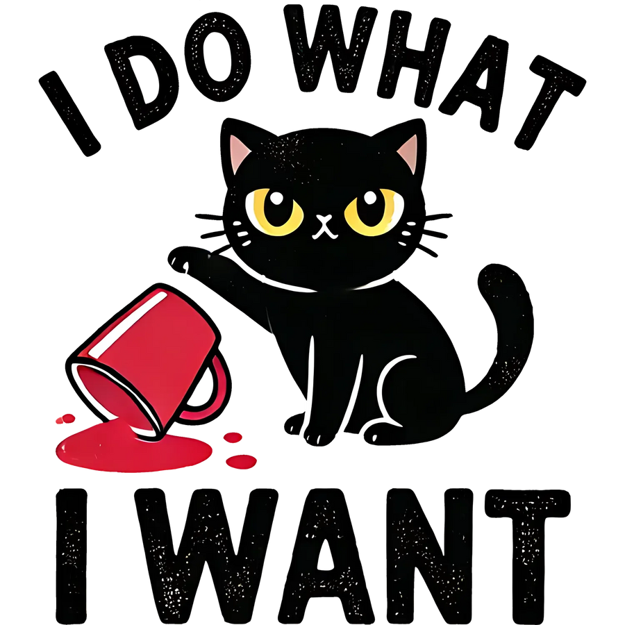 Katzen-DTF-Transfer, bügelfertig „Do What I Want“