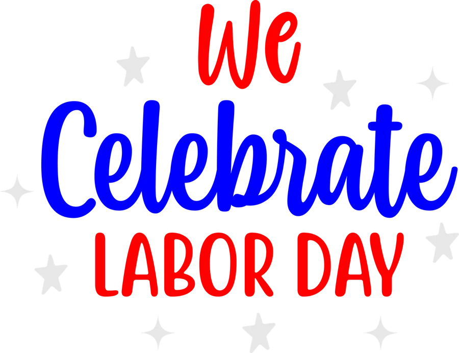 Labor Day Bekleidung Wir feiern DTF-Grafik