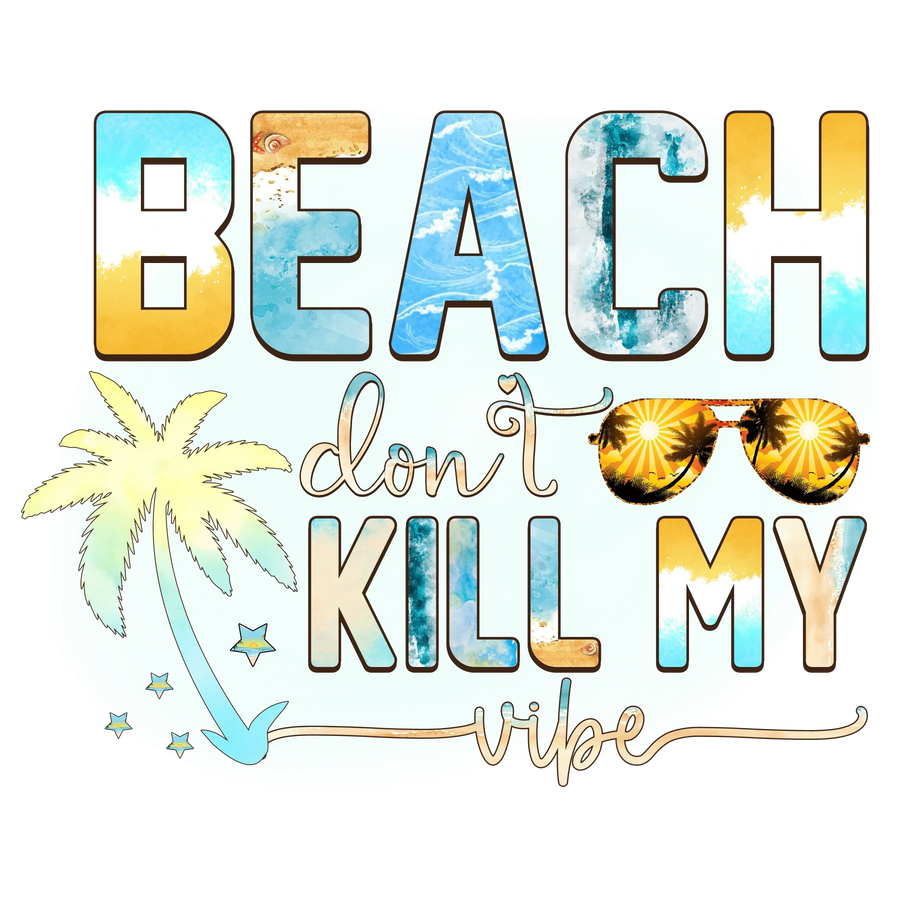 Beach Vibe Design - DTF Ready To Press