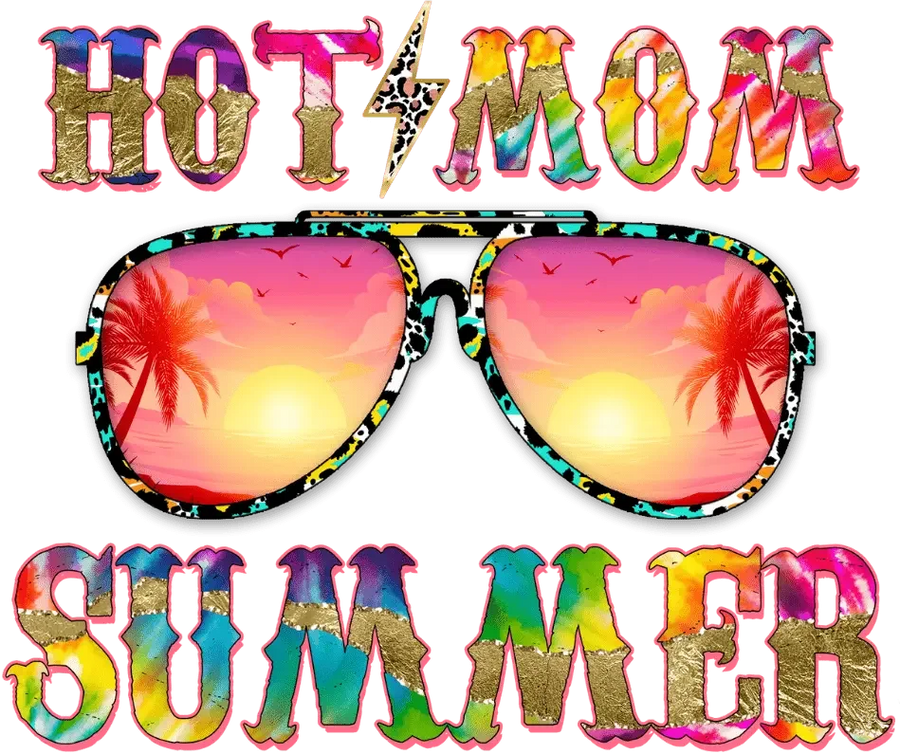 Hot Mom Summer Design - DTF Ready To Press