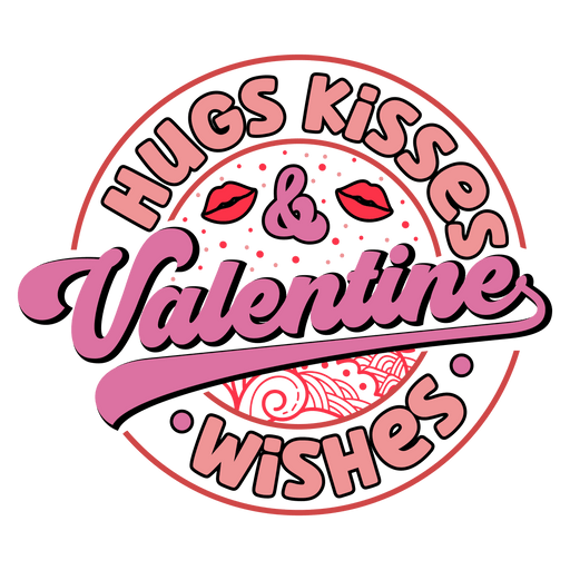 Hugs Kisses Wishes Valentine Design - DTF Ready To Press - DTF Center 