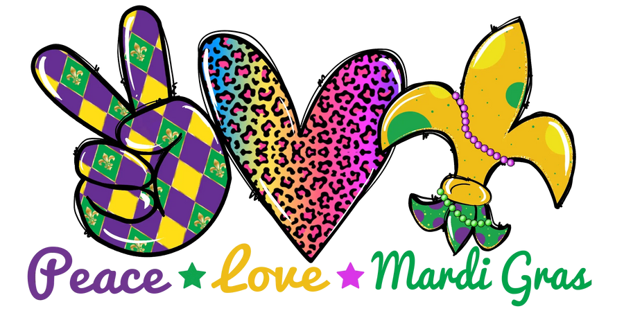 Peace Love Mardi Gras Design - DTF Ready To Press