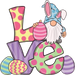 Easter Love Gnome Design - DTF Ready To Press - DTF Center 