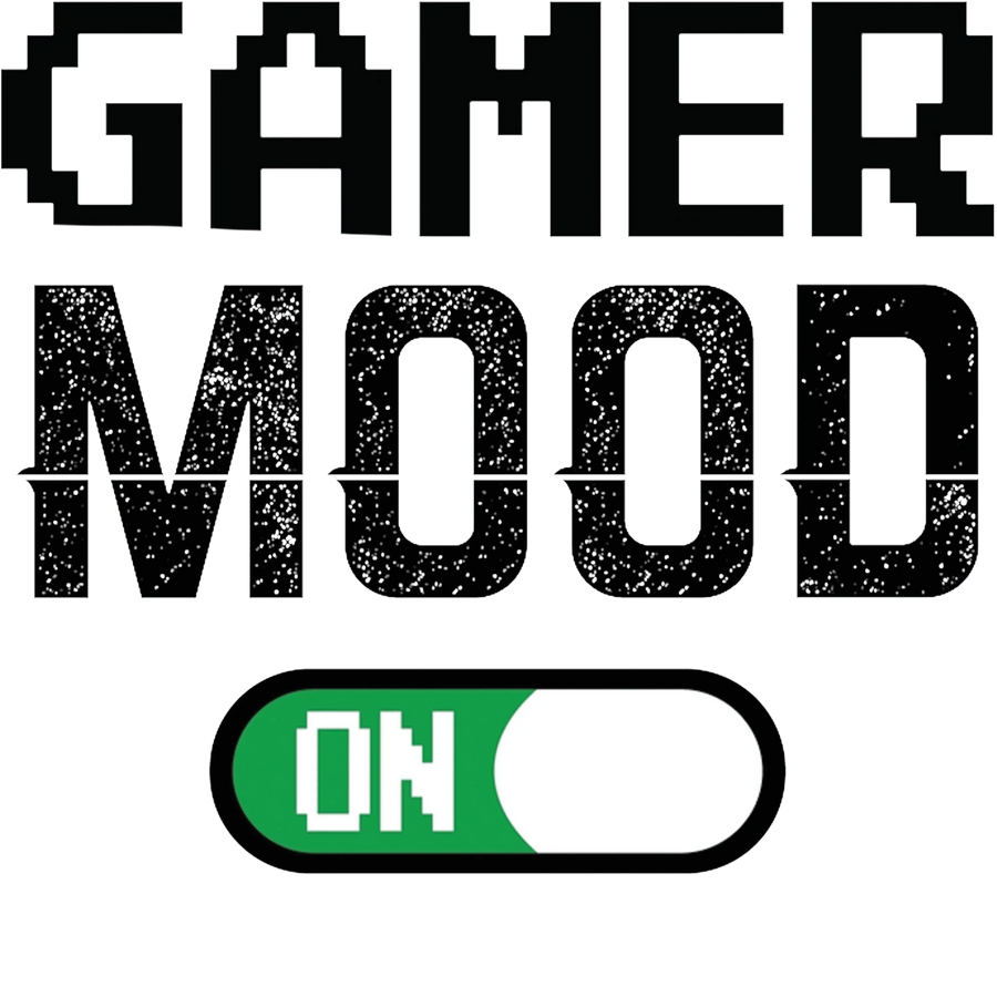 Gamer Mood Design - DTF Ready To Press