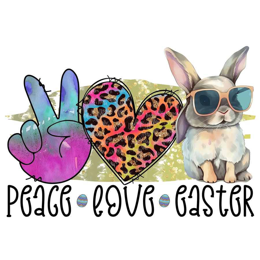 Peace Love Easter Design - DTF Ready To Press