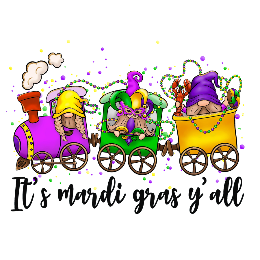 It's Mardi Gras Y'all Gnome Design - DTF Ready To Press