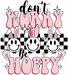 Don't Worry Be Hoppy Easter Design - DTF Ready To Press - DTF Center 