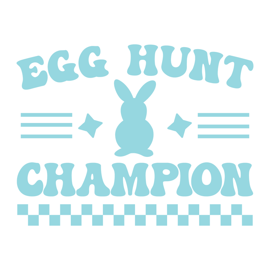 Egg Hunt Champion Easter Design - DTF Ready To Press