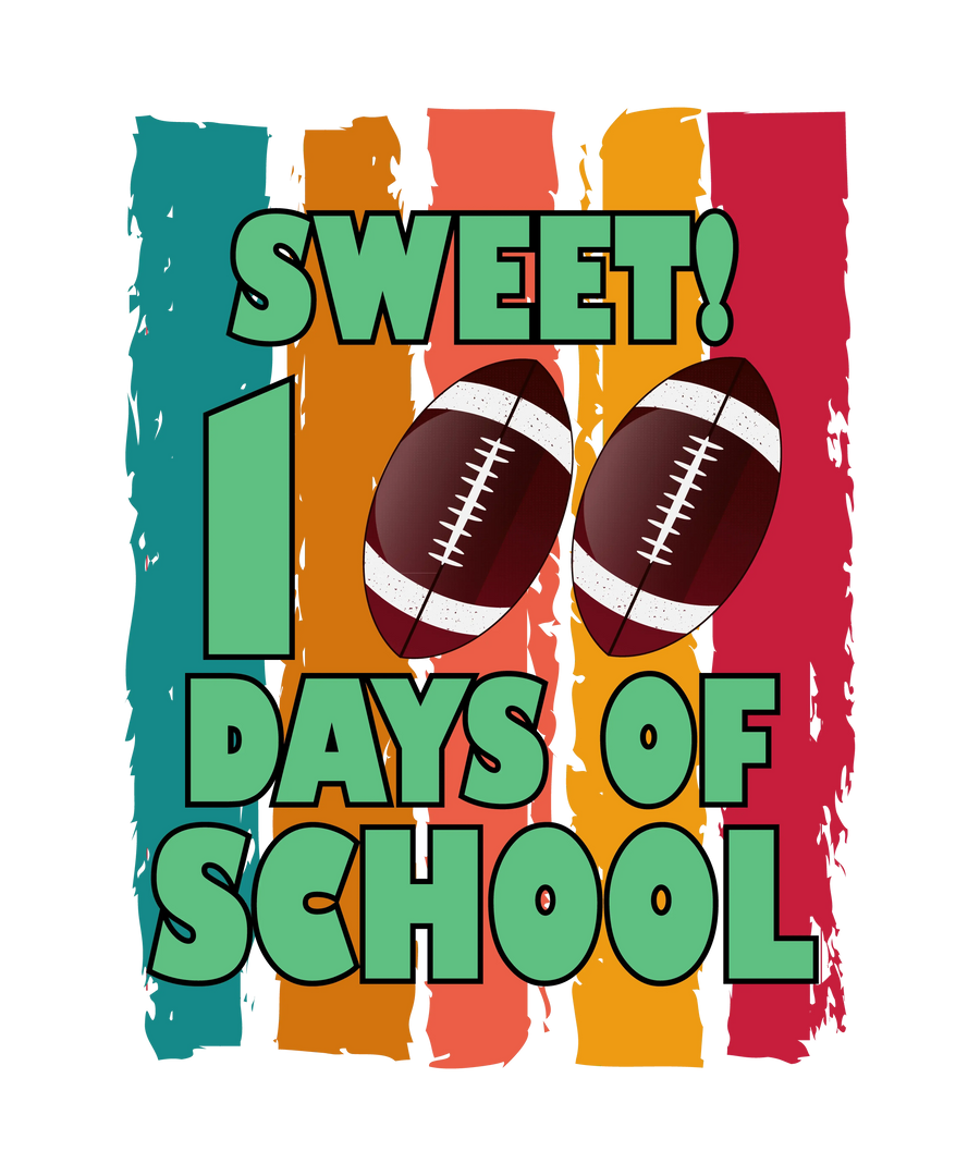 Sweet 100 Days Of School Football Design - DTF Ready To Press