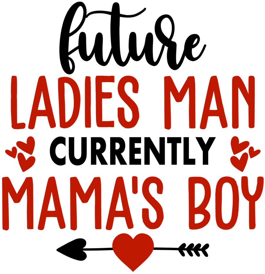 Zukünftiger Frauenheld, aktuell Mamas Liebling Valentinstags-Design - DTF Ready To Press