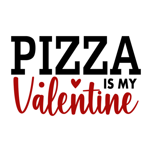 PizzaisMyValentine-01.pngDTF Center