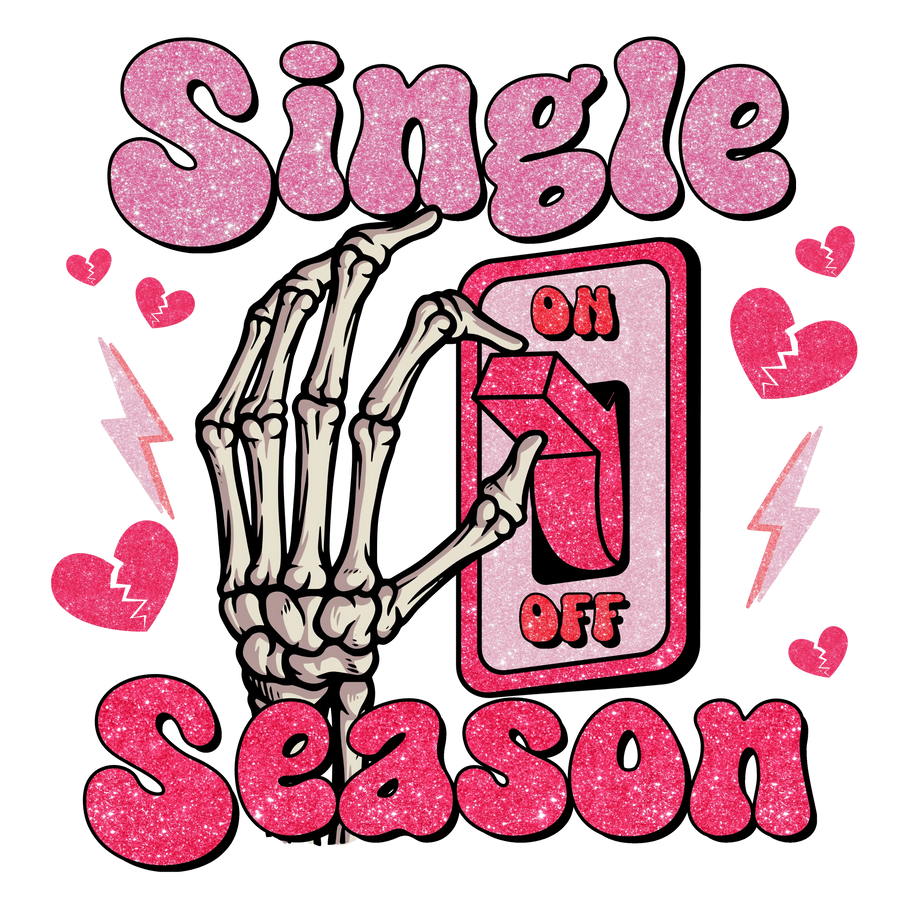 Single Season Valentine's Day Party Design - DTF Ready To Press