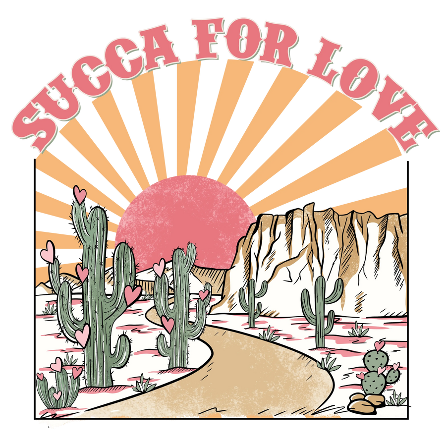 Succa For Love Valentine's Day West Design - DTF Ready To Press