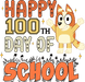 Bingo Happy 100th Day Of School Design - DTF Ready To Press - DTF Center 